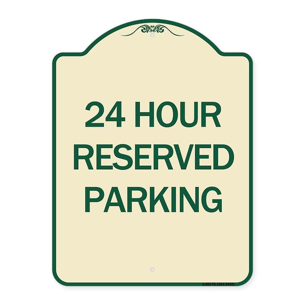 24 Hour Reserved Parking Heavy-Gauge Aluminum Architectural Sign, 24" x 18", TG-1824-24491